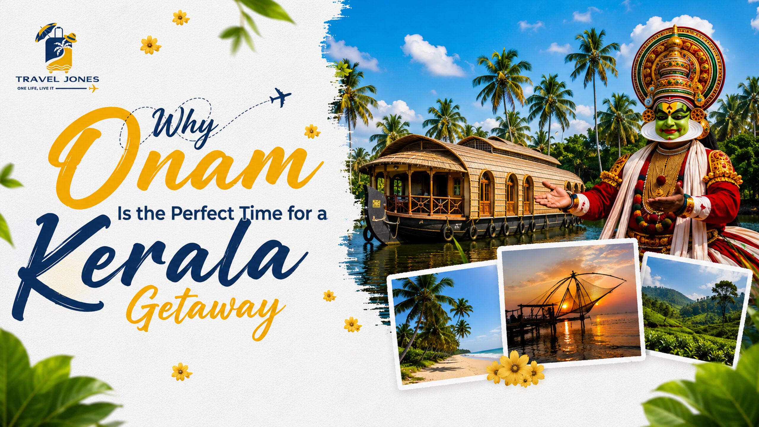 Why Onam Is the Perfect Time for a Kerala Getaway